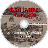 850 Jahre Altheim -Jubil&auml;um - BD-R 25GB